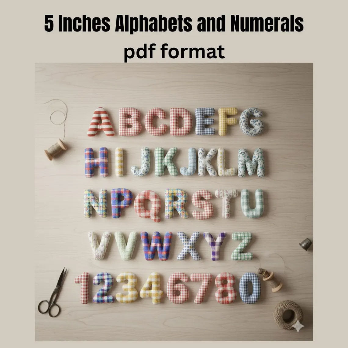 5 Inch Fabric Alphabet Letters & Numbers Pattern PDF